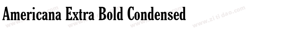 Americana Extra Bold Condensed BT字体转换
